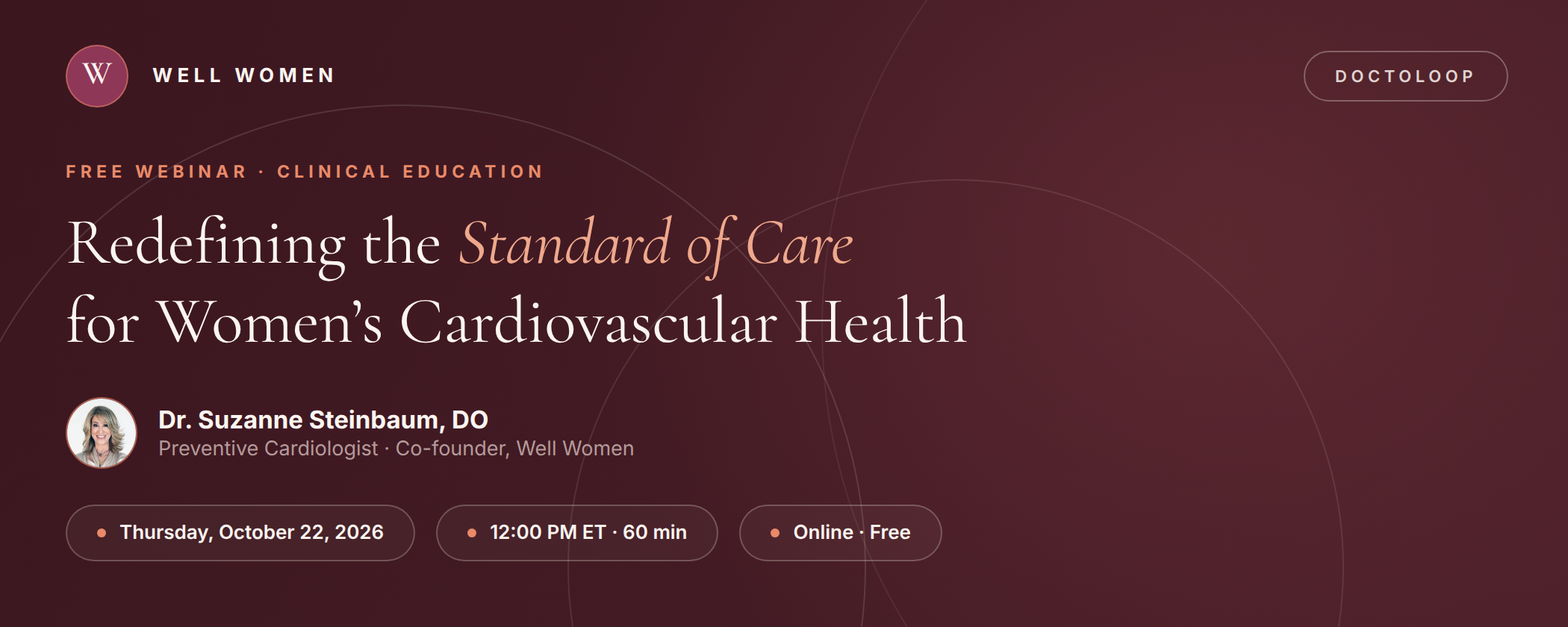 Redefining the Standard of Care for Women's Cardiovascular Health with Dr, Suzanne Steinbaum, DO