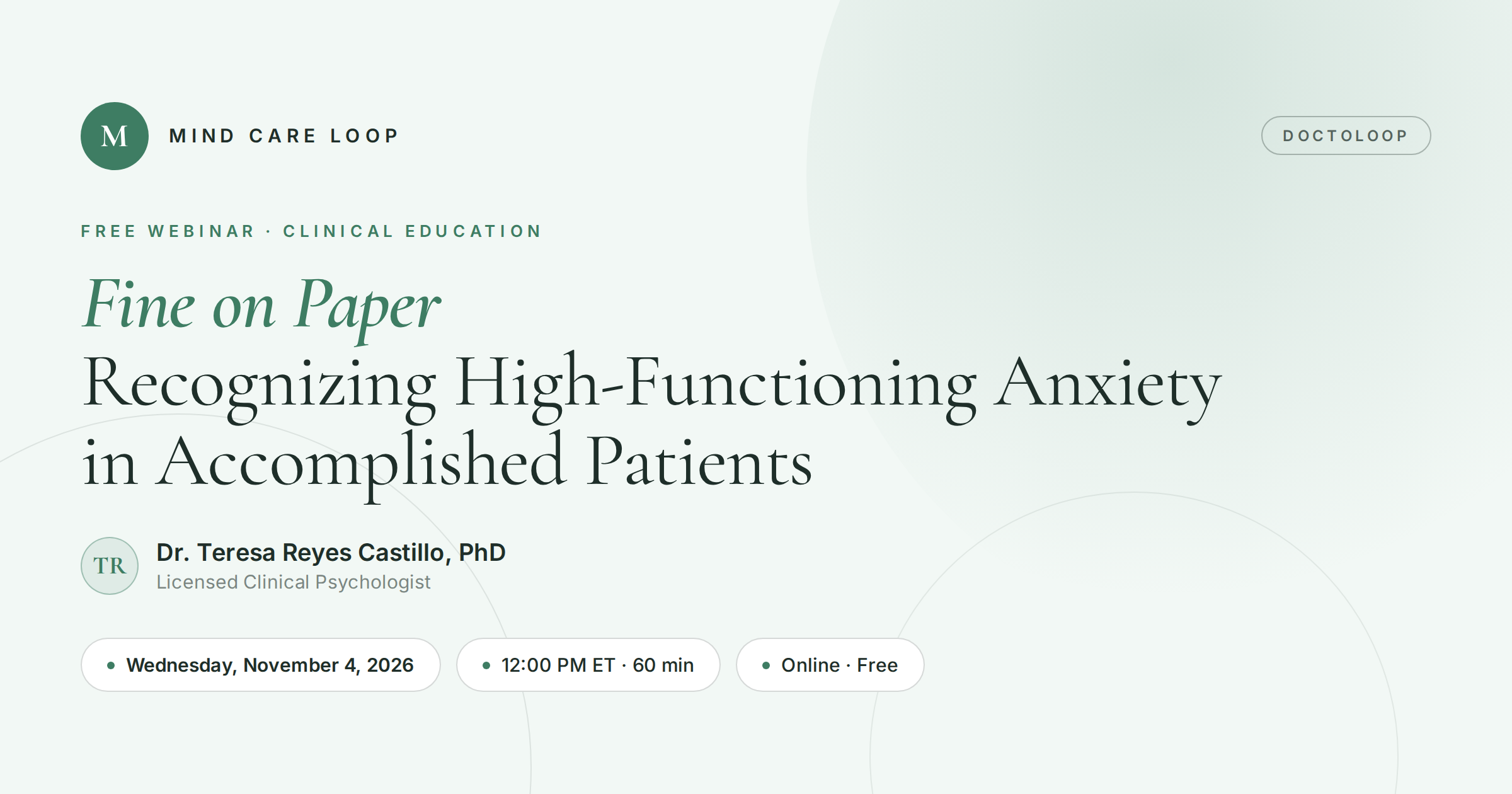 Fine on Paper: Recognizing High-Functioning Anxiety in Accomplished Patients